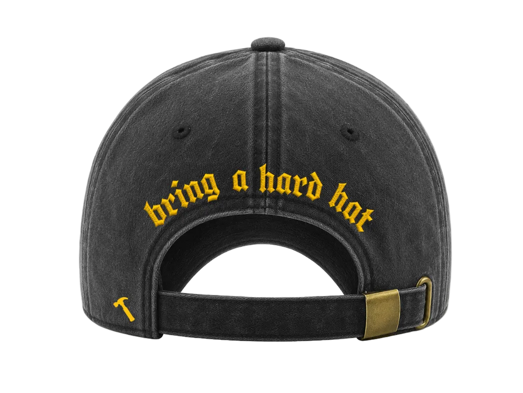 Bring a Hard Hat